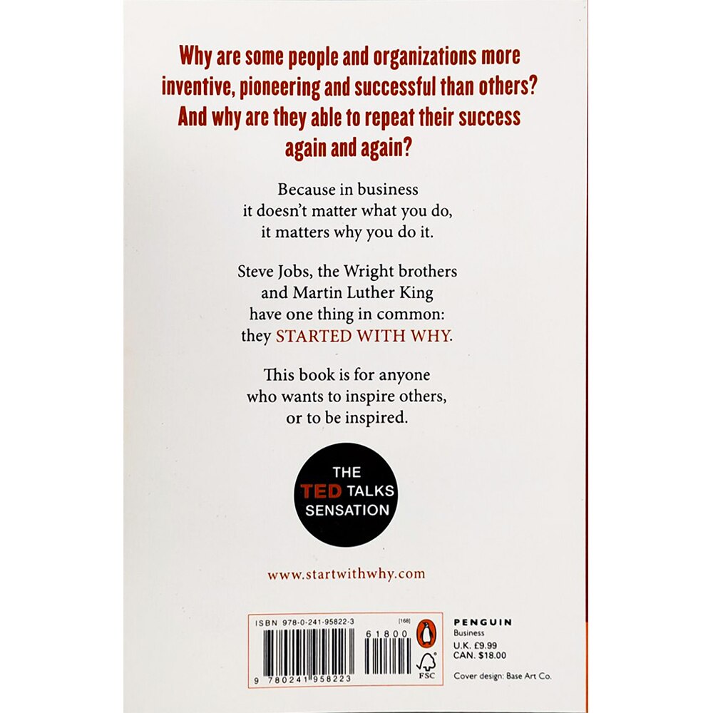 Start with Why: How Great Leaders Inspire Everyone to Take Action By Simon Sinek