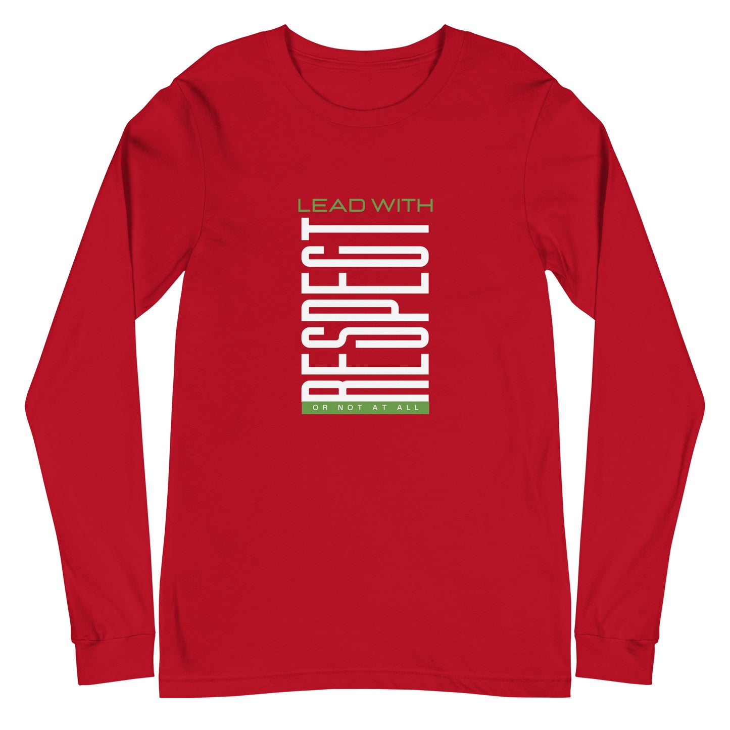 Lead with Respect - Long Sleeve