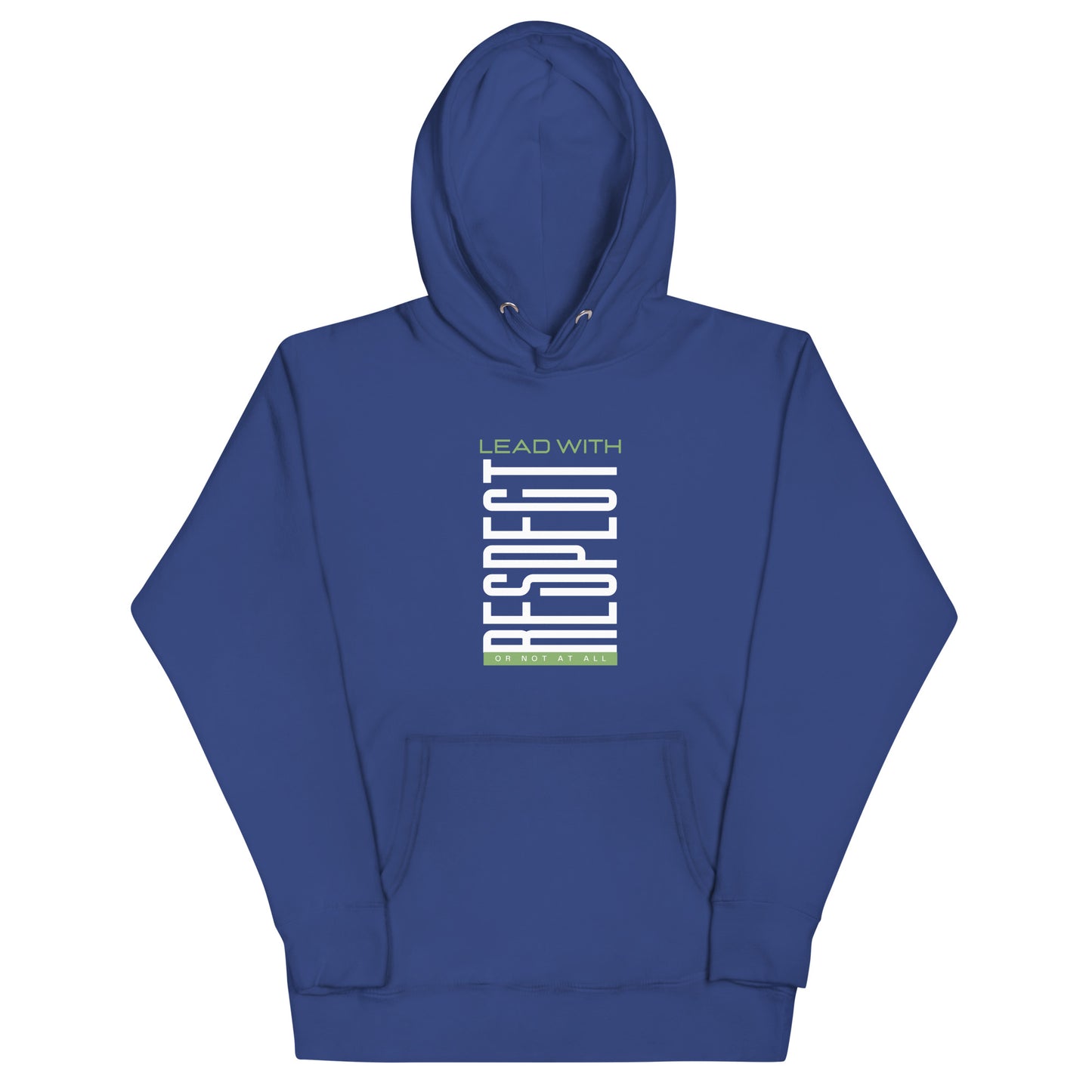 Lead with Respect - Hoodie