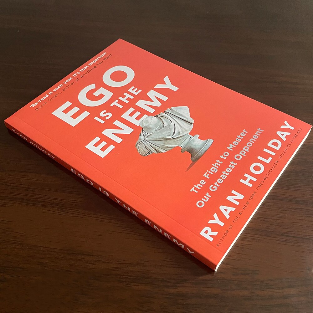 Ego Is the Enemy by Holiday, Ryan