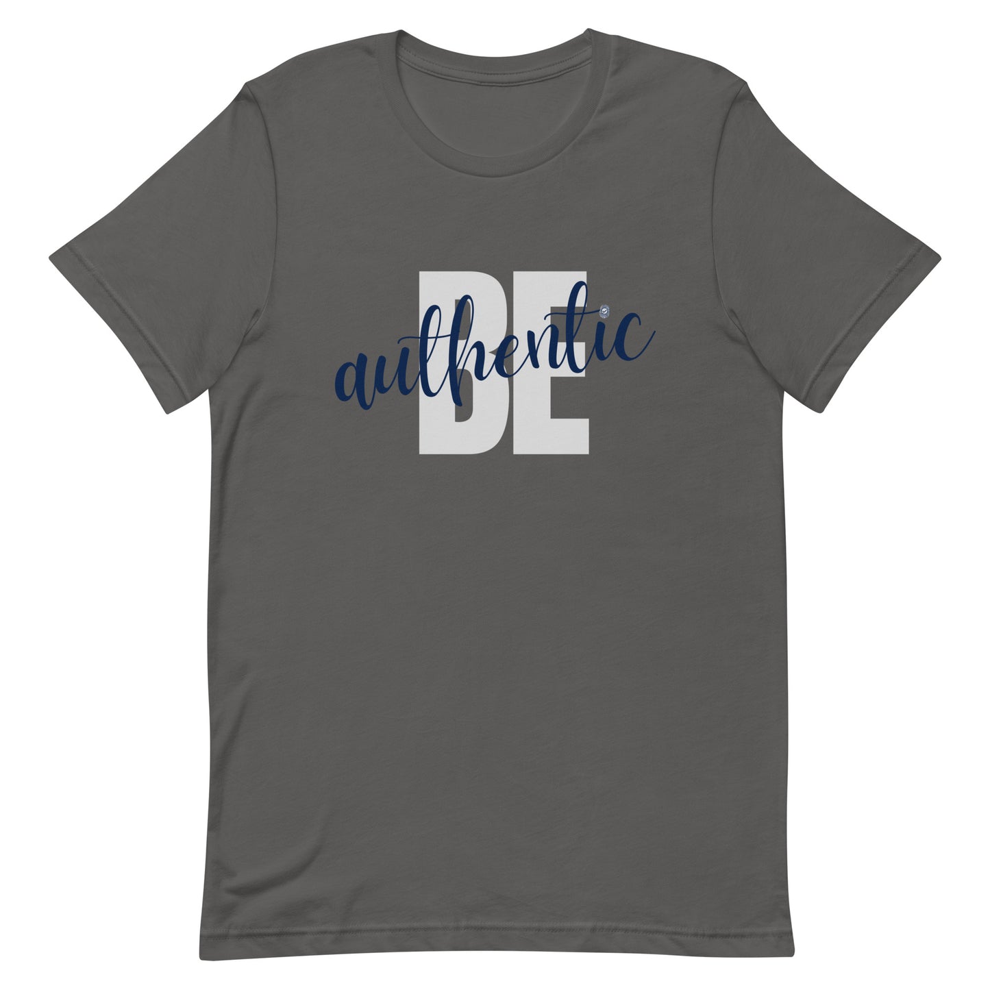 Be Authentic - Short Sleeve